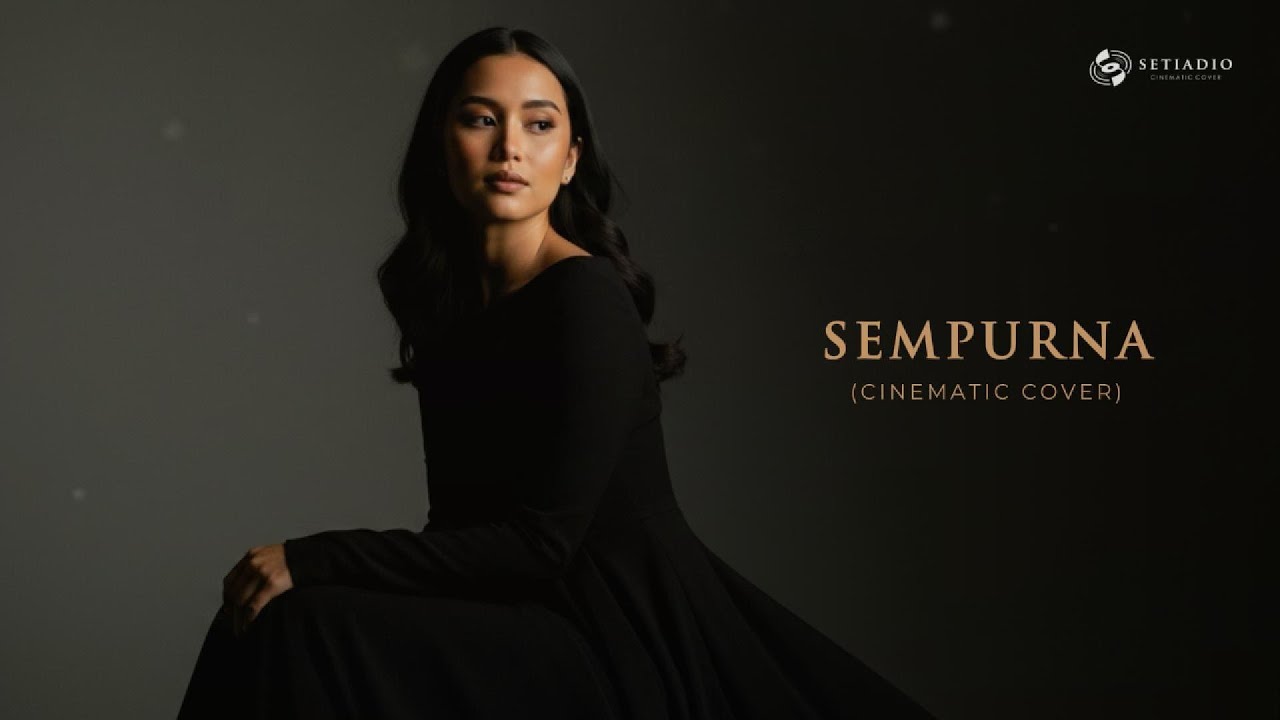 Sempurna - Andra And The Backbone | Cinematic Orchestral Cover by Setiadio