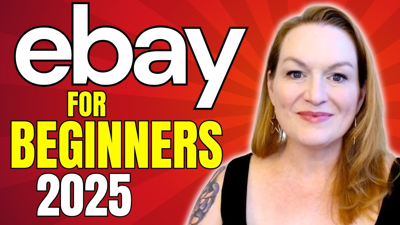 How To Sell On eBay For Beginners 2025 | Step By Step Ebay Beginners Guide