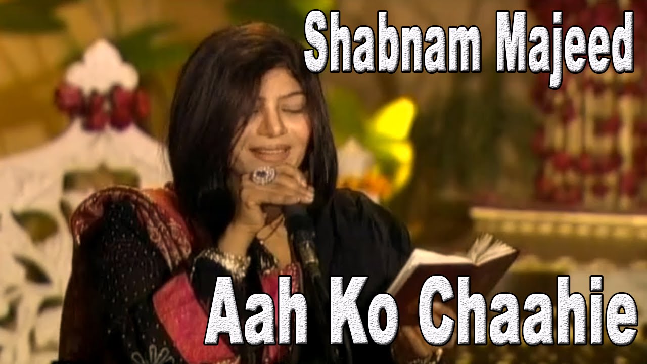 Aah Ko Chaahie | Shabnam Majeed    | HD Video Song | VIrsa Heritage | Full Show