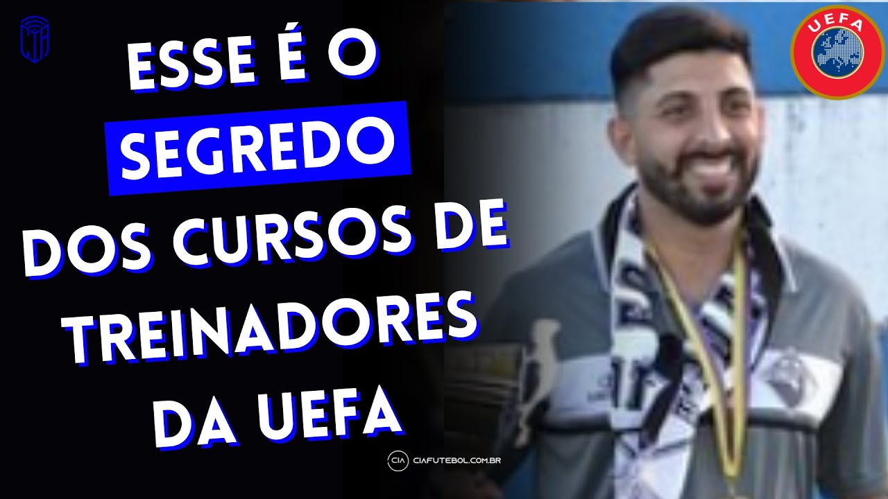 DESCUBRA OS SEGREDOS DOS CURSOS DE TREINADORES DA UEFA | CIA LIVECAST #001