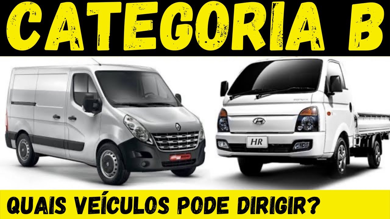 CNH CATEGORIA B - TODOS OS VEÍCULOS QUE PODE DIRIGIR