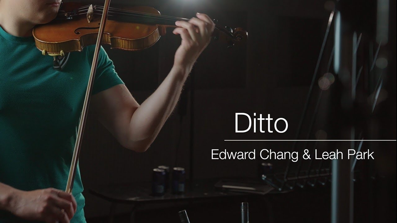 Ditto (Violin and Piano) [Edward Chang Violin]