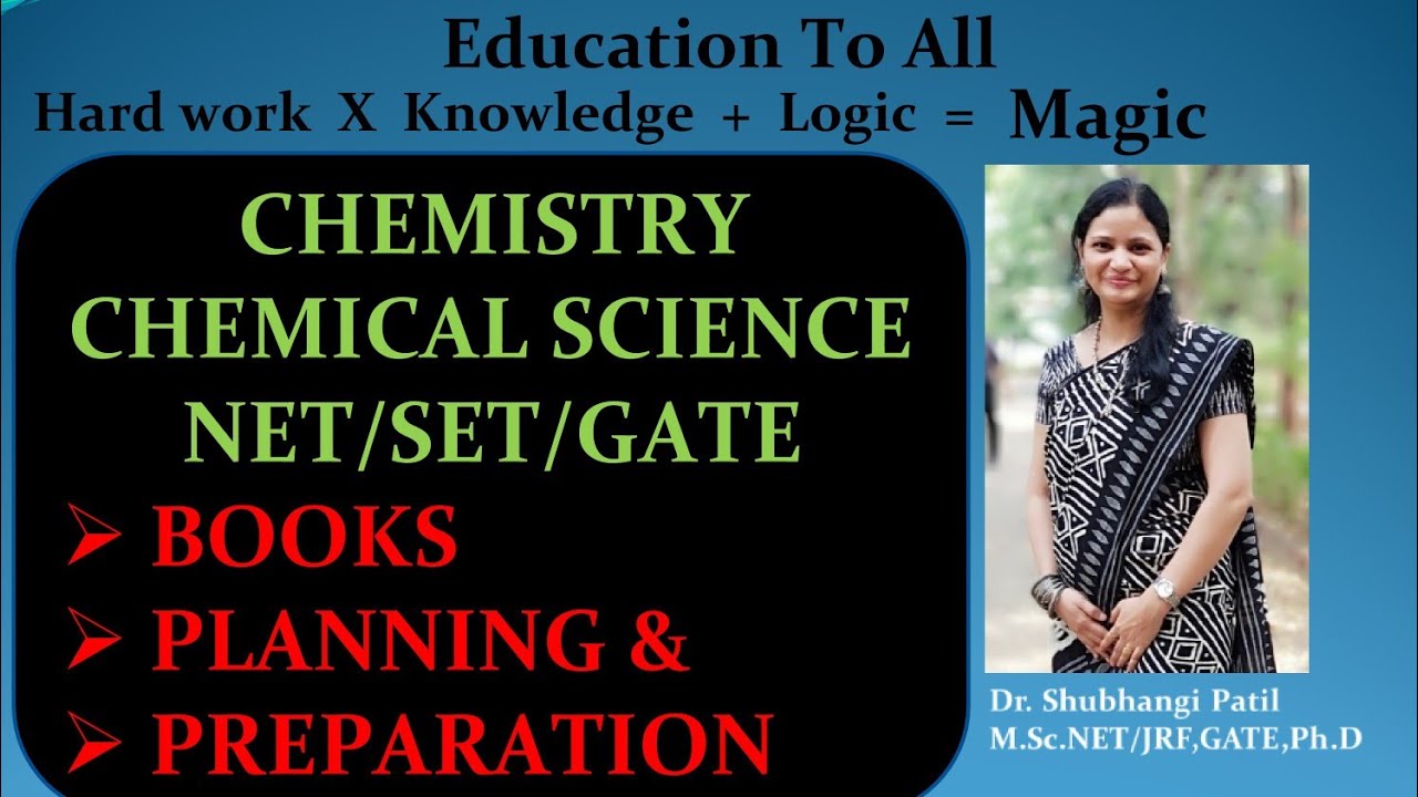 Chemistry#Chemical Science#CSIR-NET/SET/GATE#  Books#Planning#Preparation# Study material#B.Sc.M.Sc#