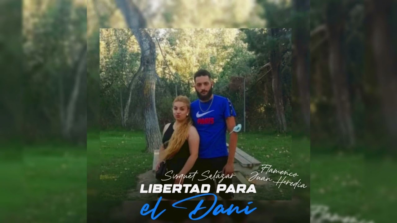 Sisquet Salazar - Libertad Para El Dani 