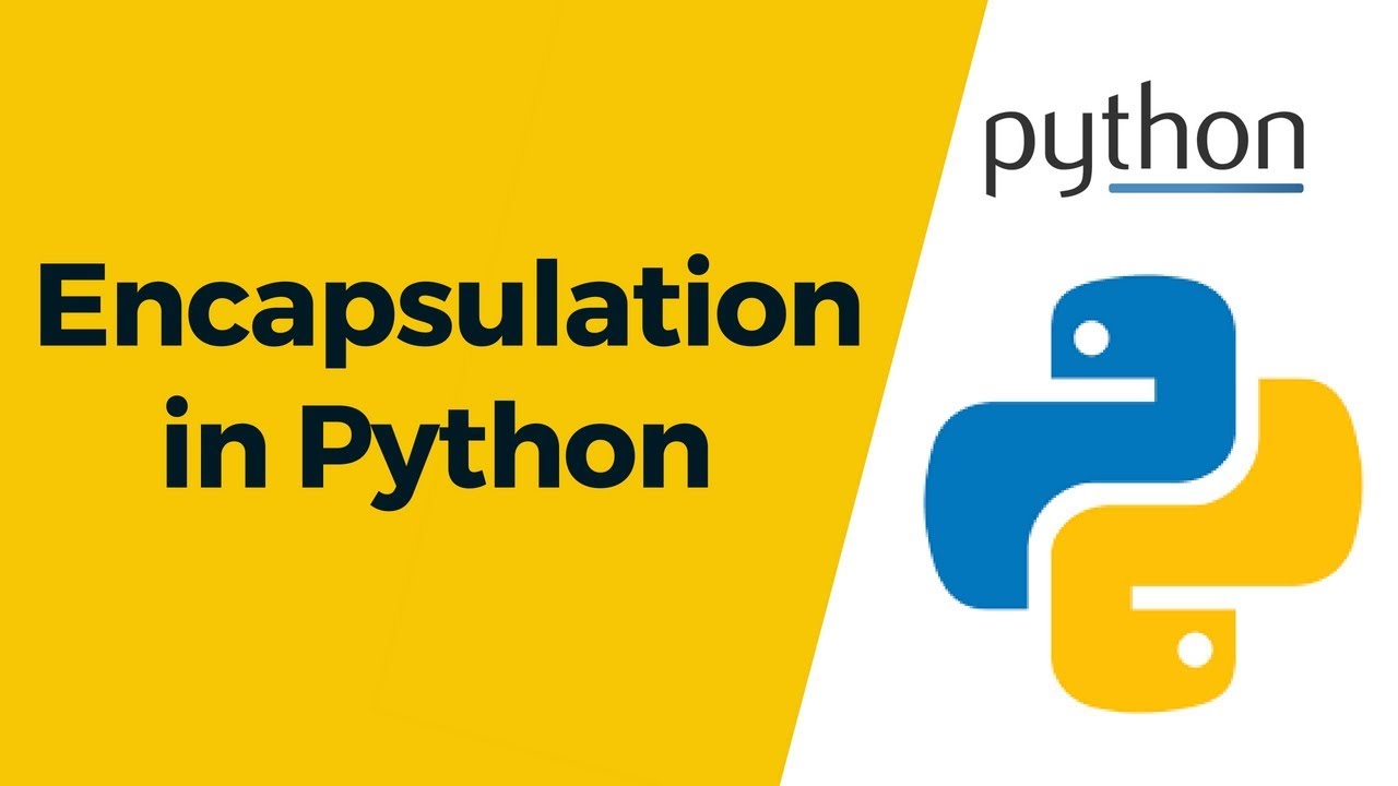 Учебник Python 24 — Инкапсуляция в Python