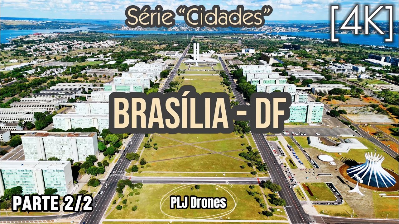 256 - 4K - Drone - Brasília - Capital Federal #brasilia #capitalfederal #cidadesbrasileiras #cidades
