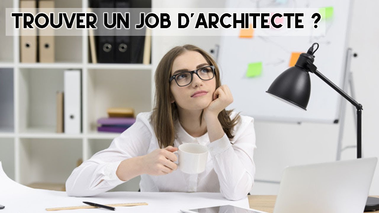 Trouver un emploi d'architecte : 5 conseils aux jeunes diplômés français