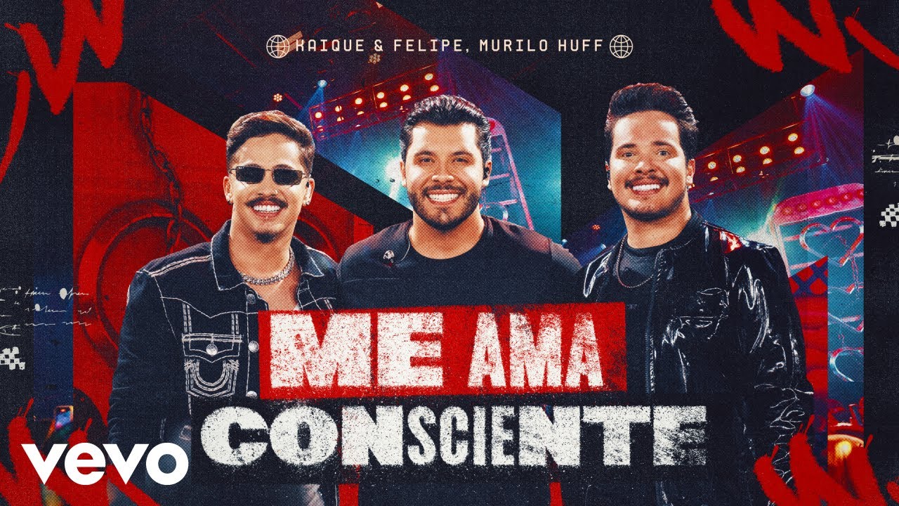 Kaique e Felipe, Murilo Huff - Me Ama Consciente (Ao Vivo)