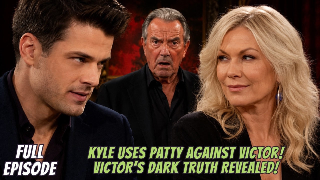 FULL EPISODE - Kyle&rsquo;s Shocking Patty Deal Threatens Victor as Newman Family Turns Against Him