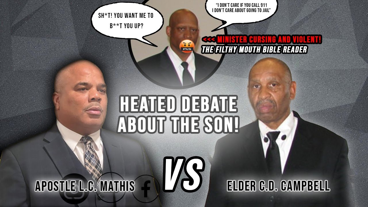 ELDER C.D. CAMPBELL LOST DEBATE VS APOSTLE L.C. MATHIS (HEATED DEBATE) *READER CURSING*