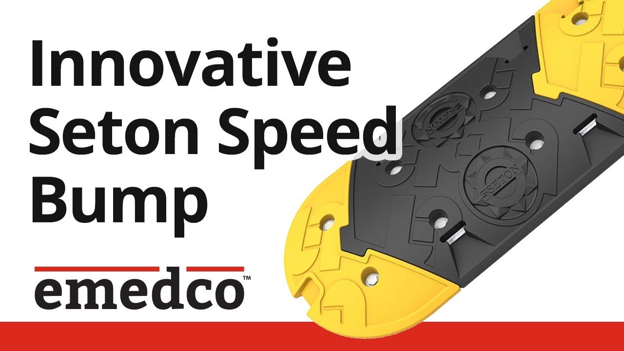 The Seton Speed Bump, the Speed Bump That's Designed to Last! | Emedco Video