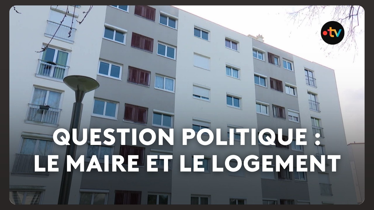 Question politique : le maire et le logement