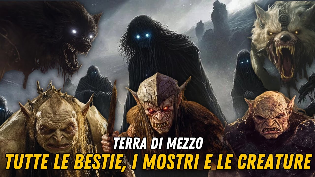 (90)TUTTE le CREATURE, i Mostri e gli Esseri - UNIVERSO TOLKIEN(Lotr, Hobbit, Anelli del potere)