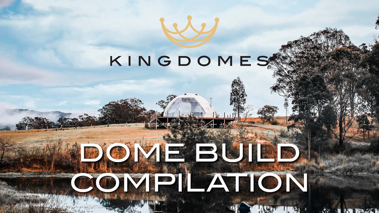 GEODESIC DOME BUILD COMPILATION | BY KINGDOMES