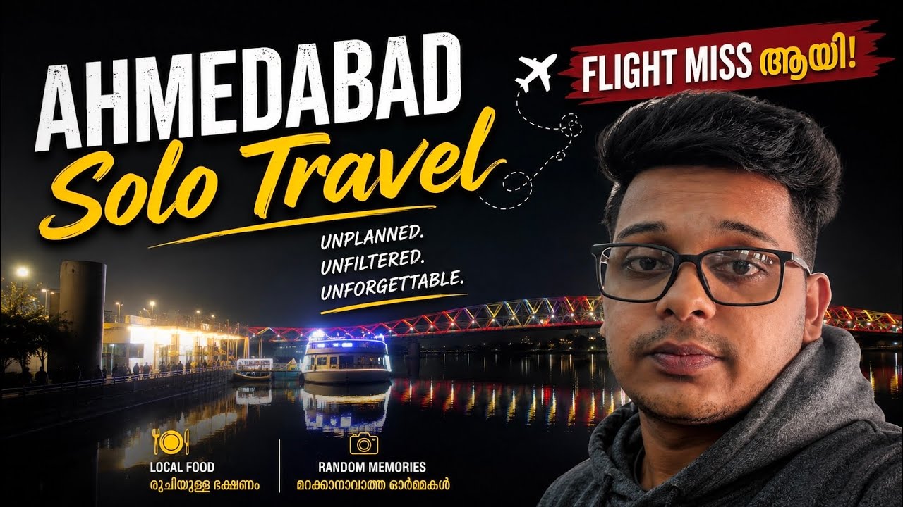 Ahmedabad Solo Trip | Gujarat, India | Food, Drinks & Travel | Malayalam
