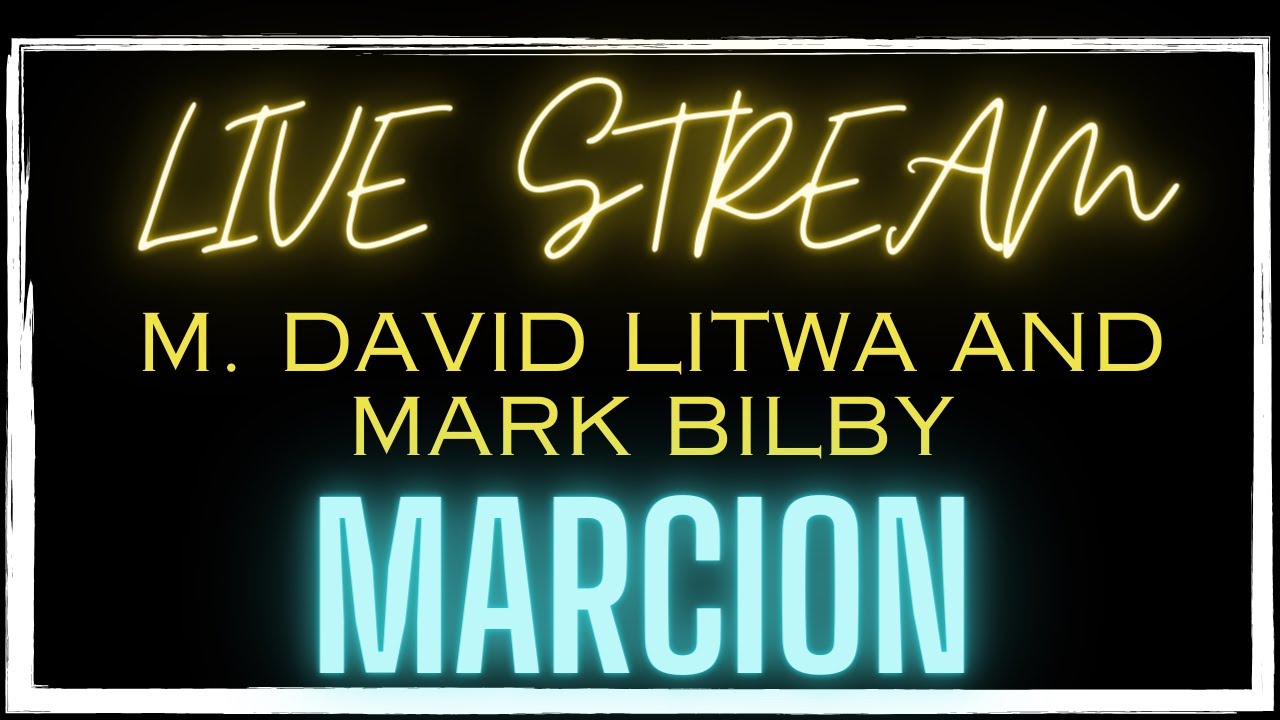 MARCION WITH MARK BILBY