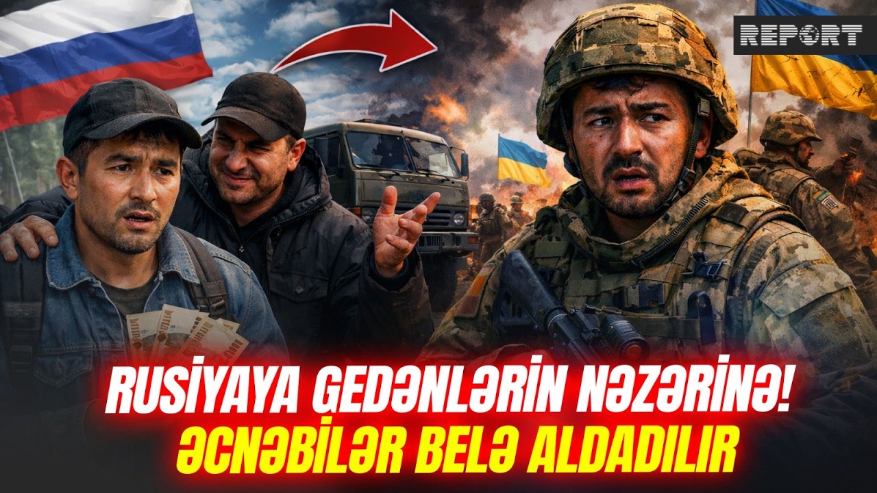 Rusiyanın əcnəbilərə tələsi: miqrantlar əvvəl sıxışdırılırdı, indi aldadılaraq ölümə göndərilir