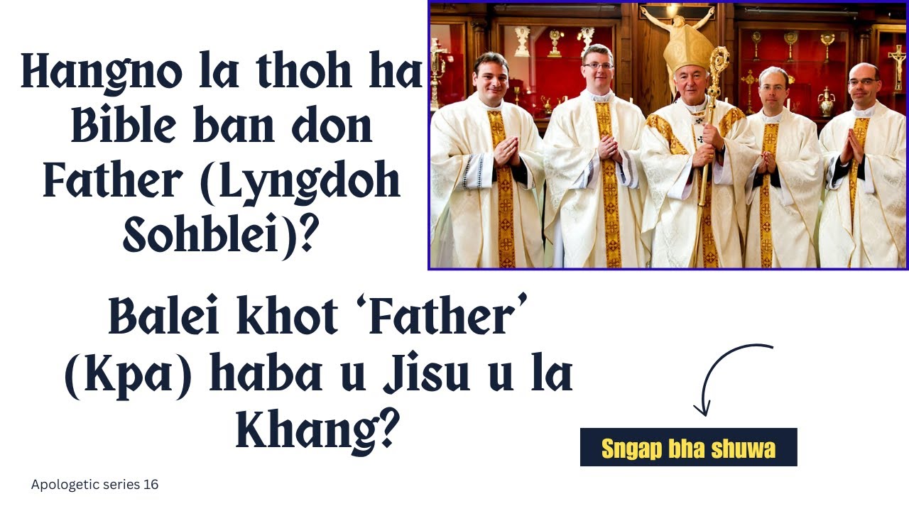 Balei khot ‘Father’ (Kpa) haba u Jisu u la Khang?