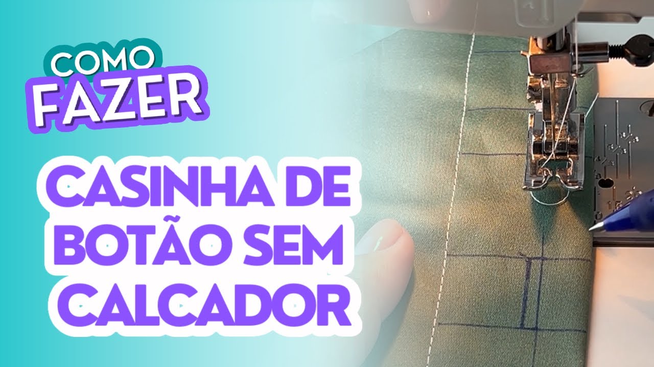Como fazer casinha de botão sem o calcador