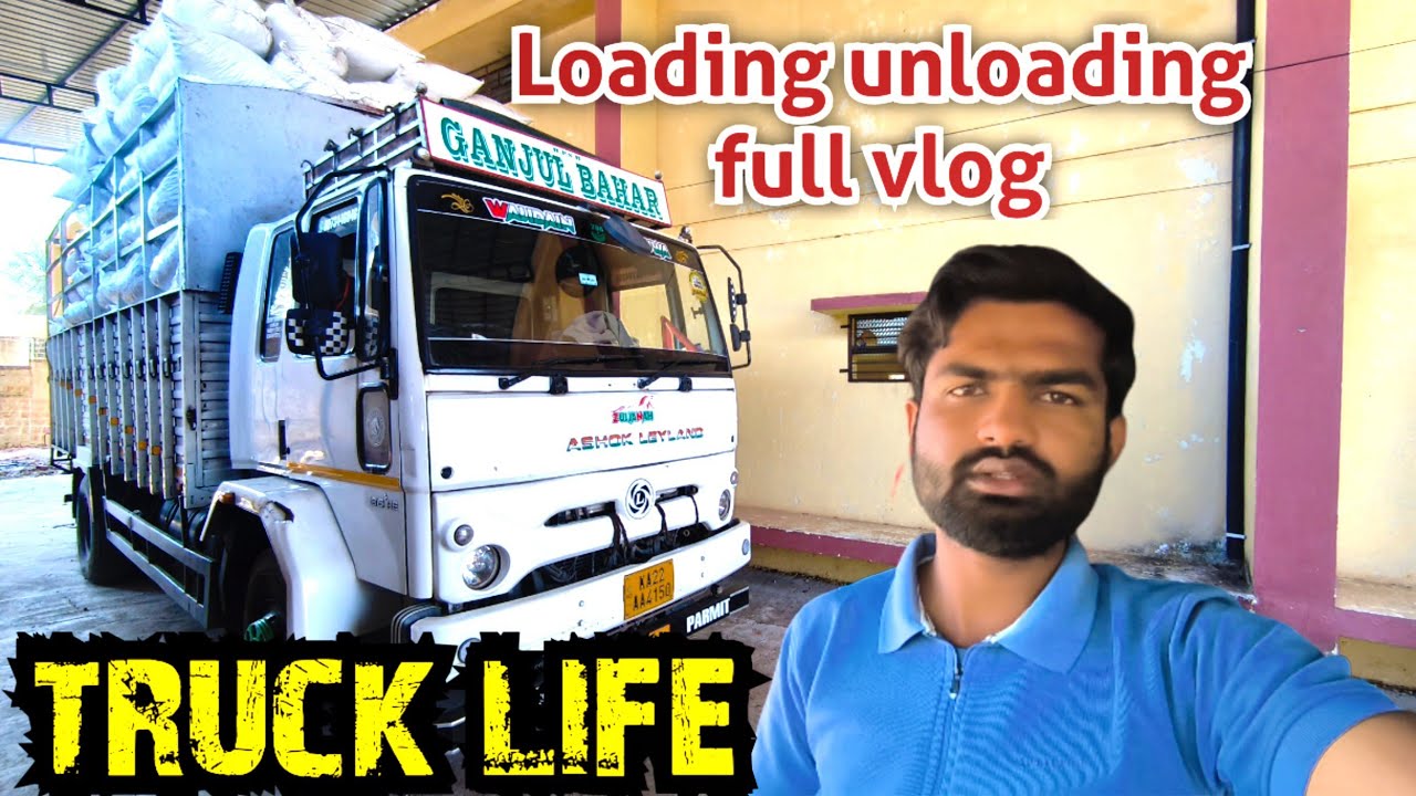 Hard Work! 🚛 Loading & Unloading Full Vlog | My Truck Life