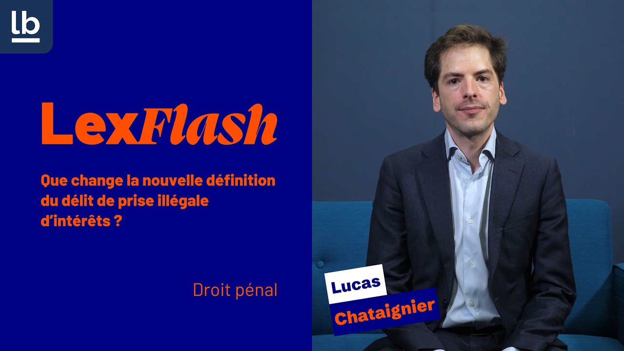 Prise illégale d’intérêts : la réforme 2025 va-t-elle protéger davantage les élus ?