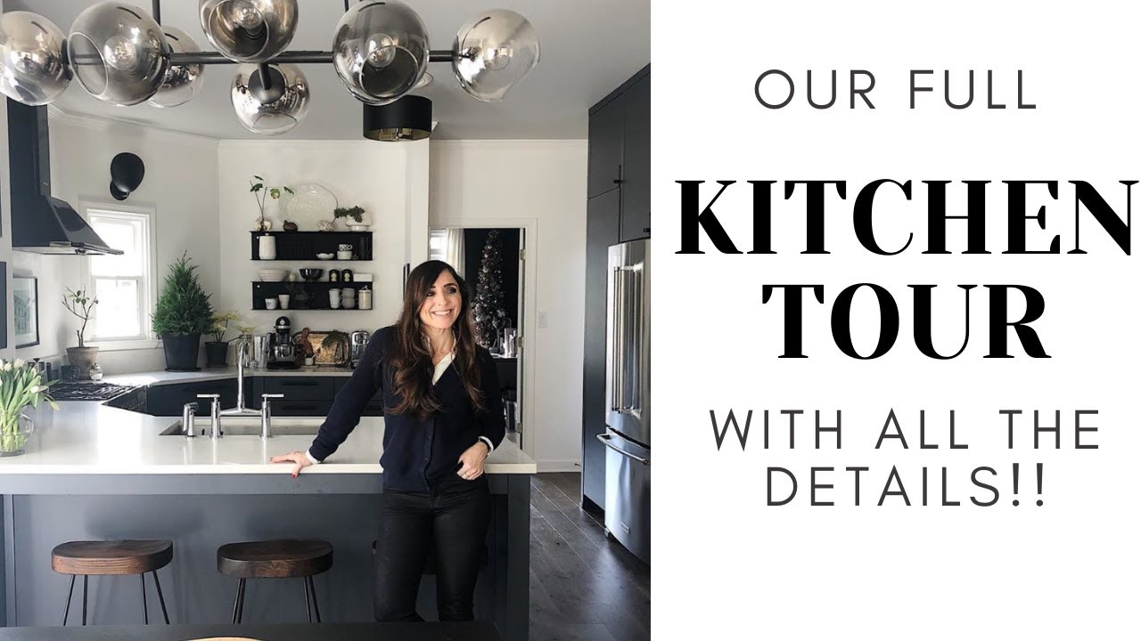 Finally!  A FULL Tour of OUR KITCHEN with ALL THE DETAILS!