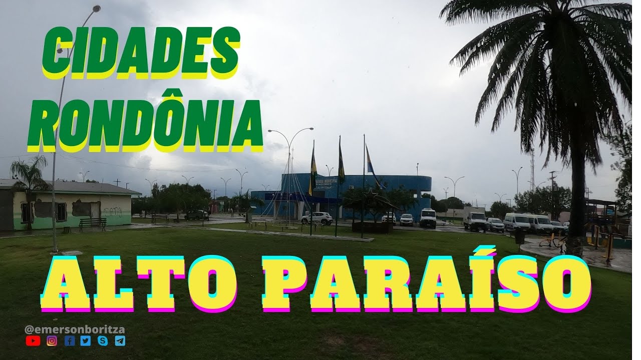 #25  - Cidades de Rondônia  -  ALTO PARAÍSO