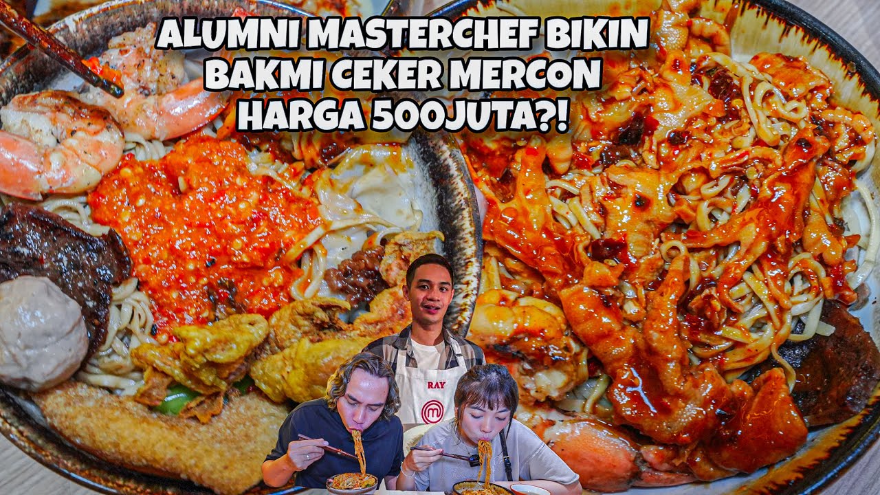 EX MASTERCHEF JUAL BAKMI CEKER MERCON HARGA 500JT