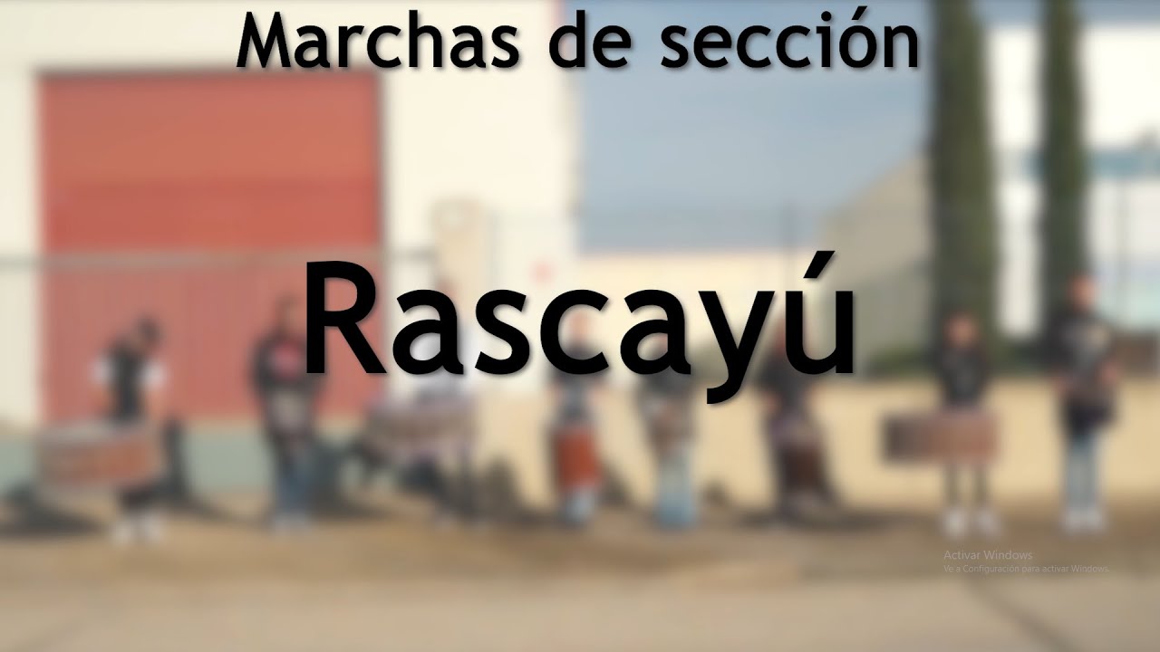 Marcha de la Sección de Instrumentos - Rascayú