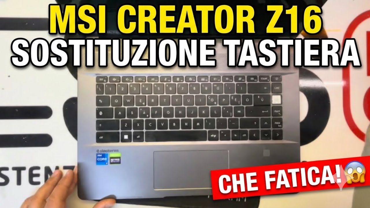 Smontaggio estremo MSI Creator Z16: Cosa sapere prima di cambiare la tastiera