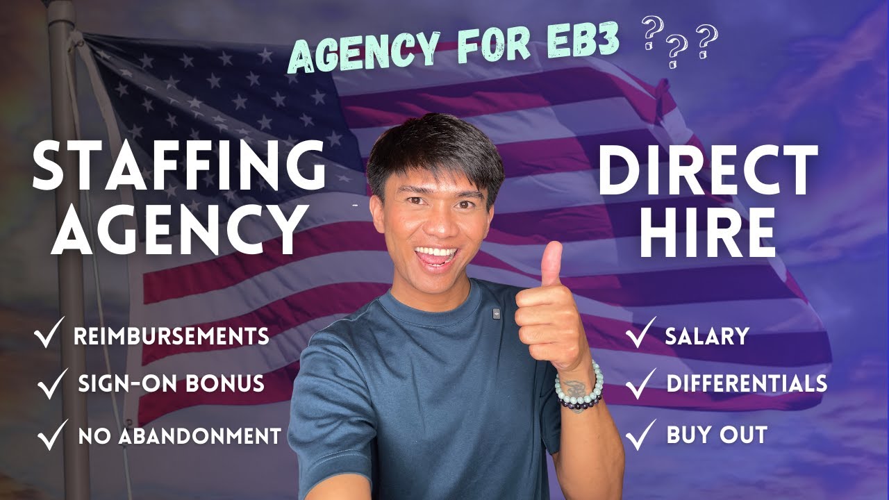 STAFFING AGENCY VS DIRECT HIRE AGENCY | EB3 USRN | Choose What's Best For You!!!