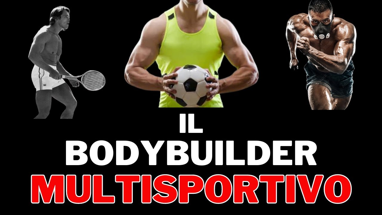 Chi fa bodybuilding pu&ograve; fare altri sport?
