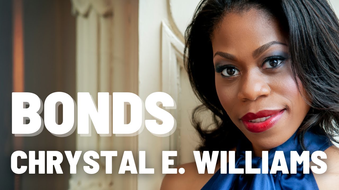 Bonds - The Negro Speaks of Rivers | Chrystal E. Williams, soprano