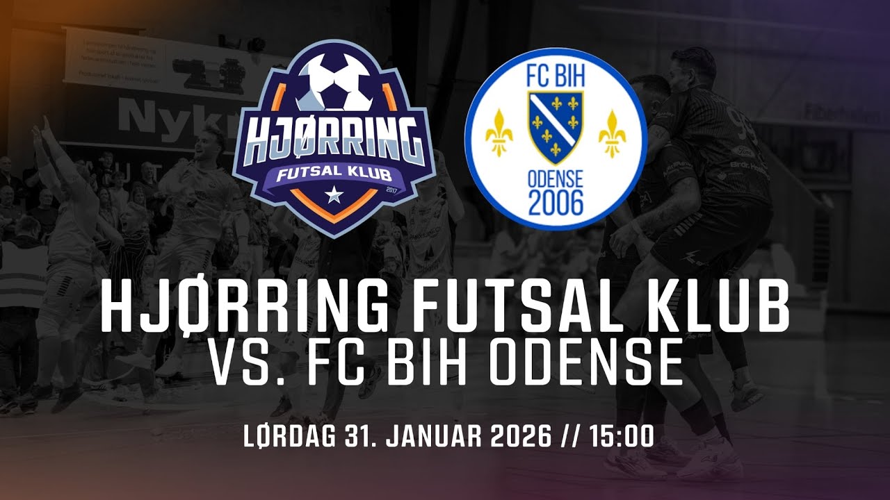 Hjørring Futsal Klub - FC BIH Odense