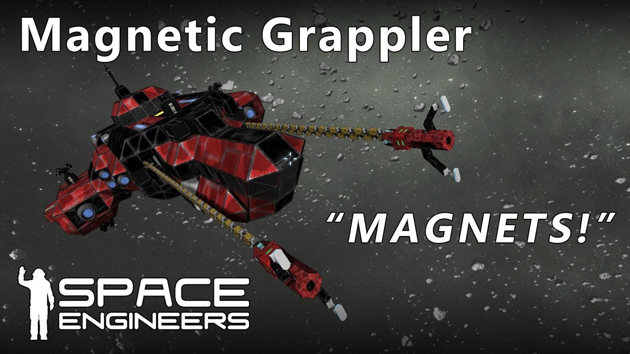 Space Engineers - Magnetic Grappler
