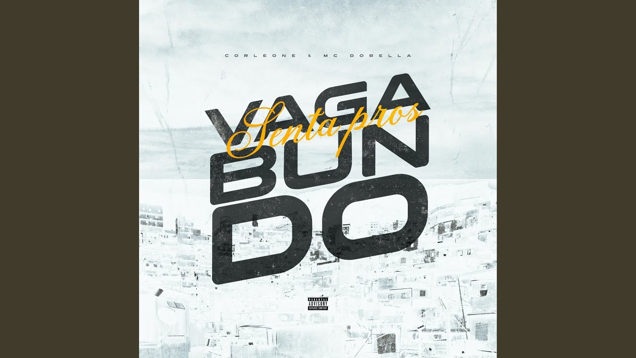 Senta Pros Vagabundo