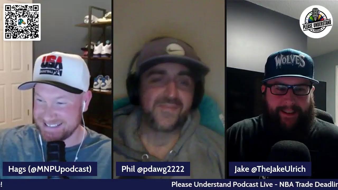 Please Understand Podcast - NBA Trade Deadline, Giannis, Dosunmu, Kwesi, PGA & More!