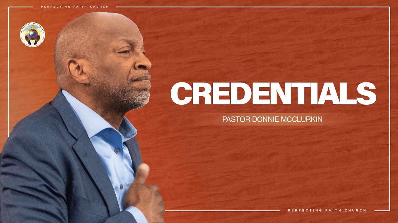 Credentials | Pastor Donnie McClurkin | Perfecting Faith Church
