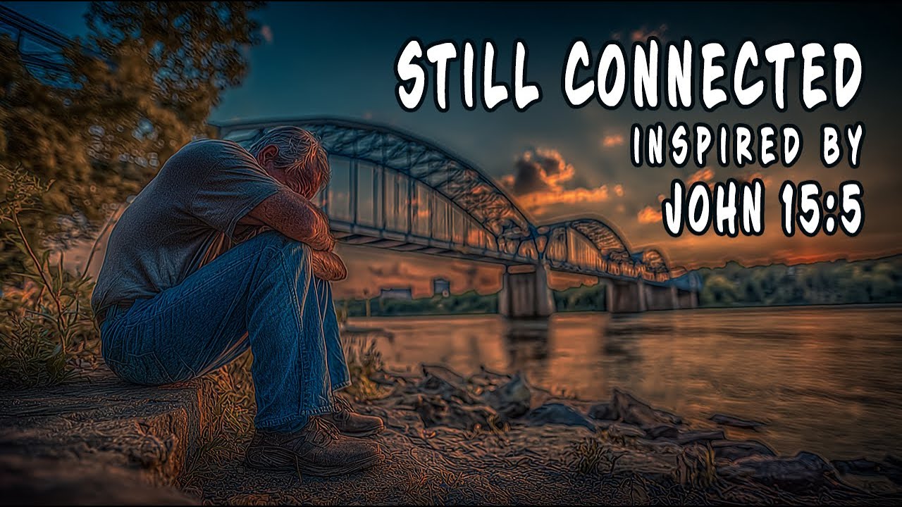 Still Connected
