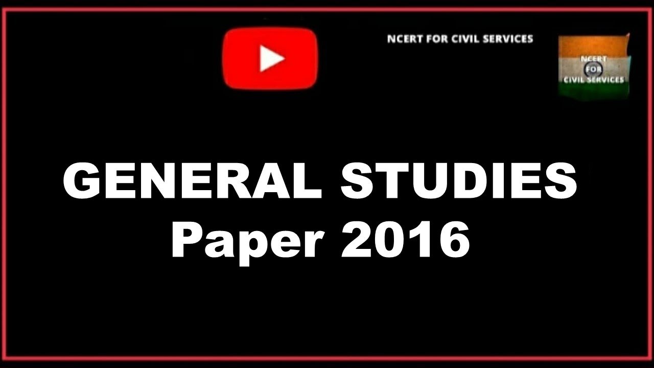 General Studies-1 2016 Paper| Question 76 to 100 | Solved UPSC Previous Year Papers|