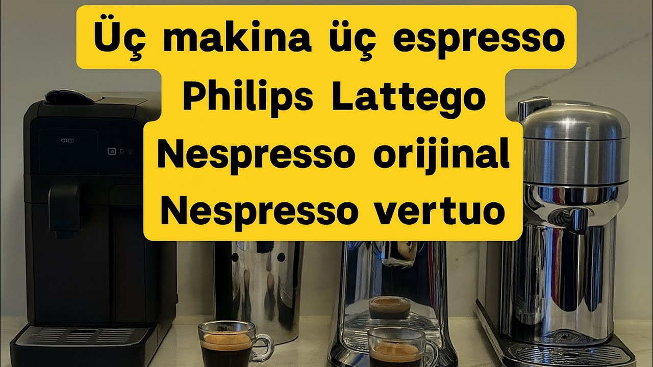 Nespresso Vertuo Creatista ve Philips espresso denemesi