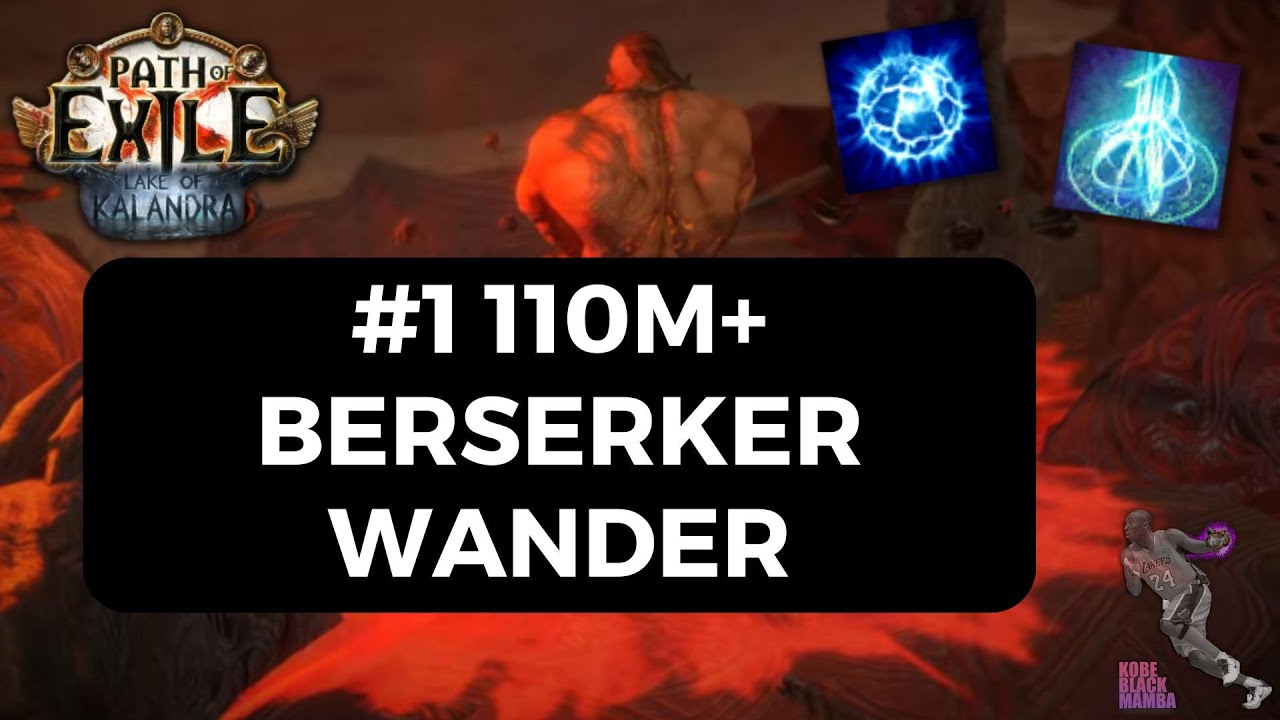 [PoE 3.19] #1 110M+ DPS Strength Stacking Berserker Wander - New Best Archetype for Wander!