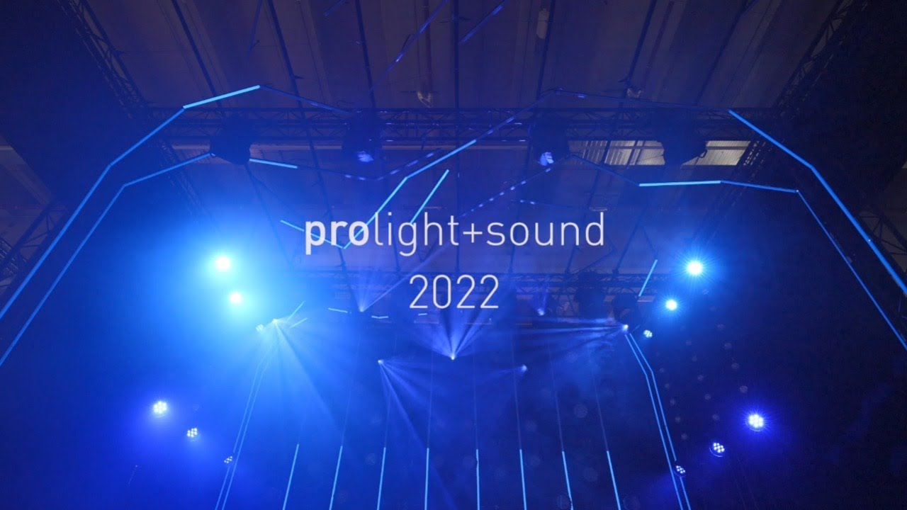 Prolight + Sound 2022 Aftermovie