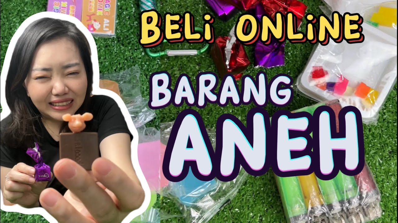 BARANG ANEH BELI ONLINE