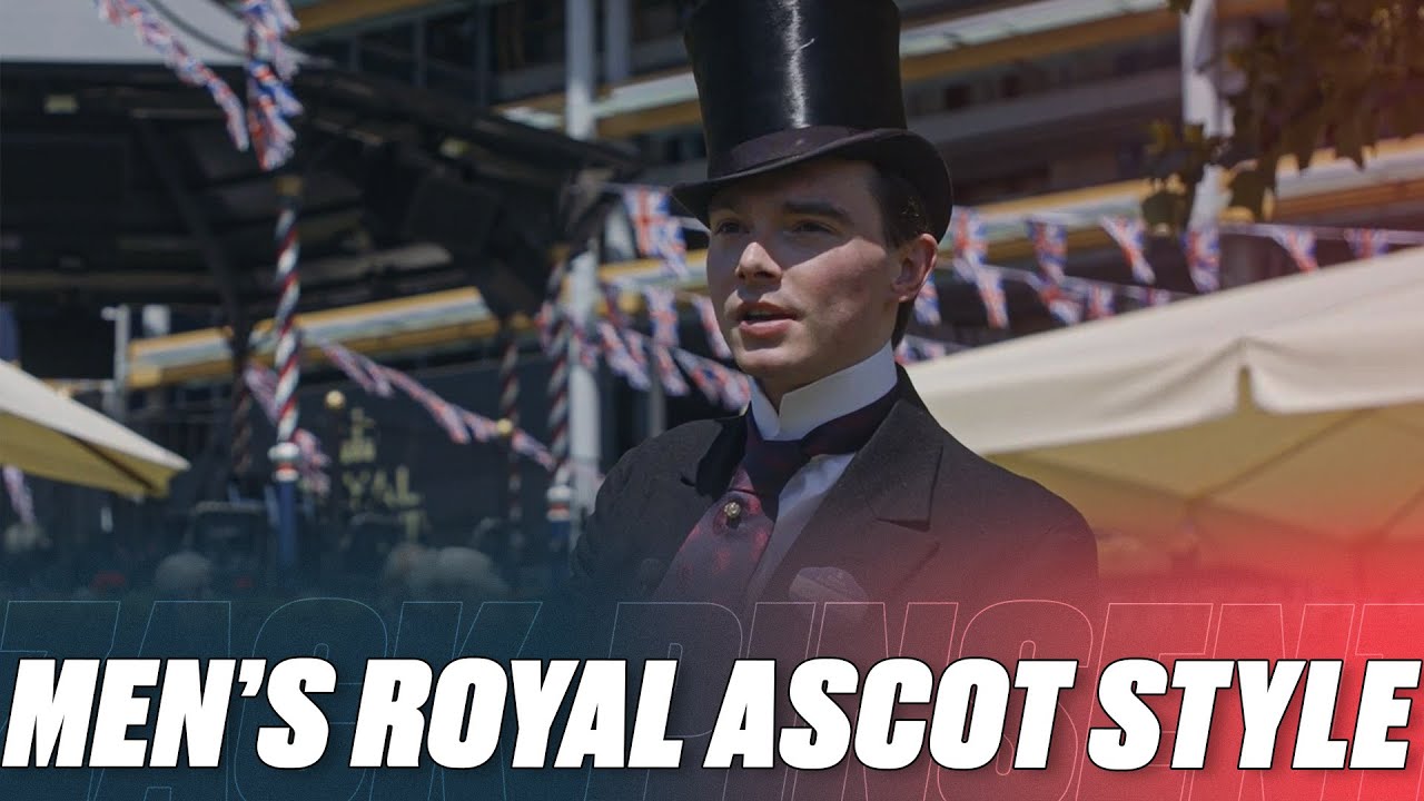 Мужской стиль на Royal Ascot с историческим консультантом и портным Заком Пинсентом