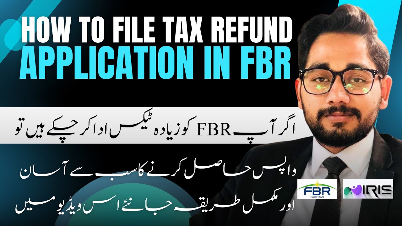 How to file tax  Refund application in FBR | How to claim income tax refund from FBR