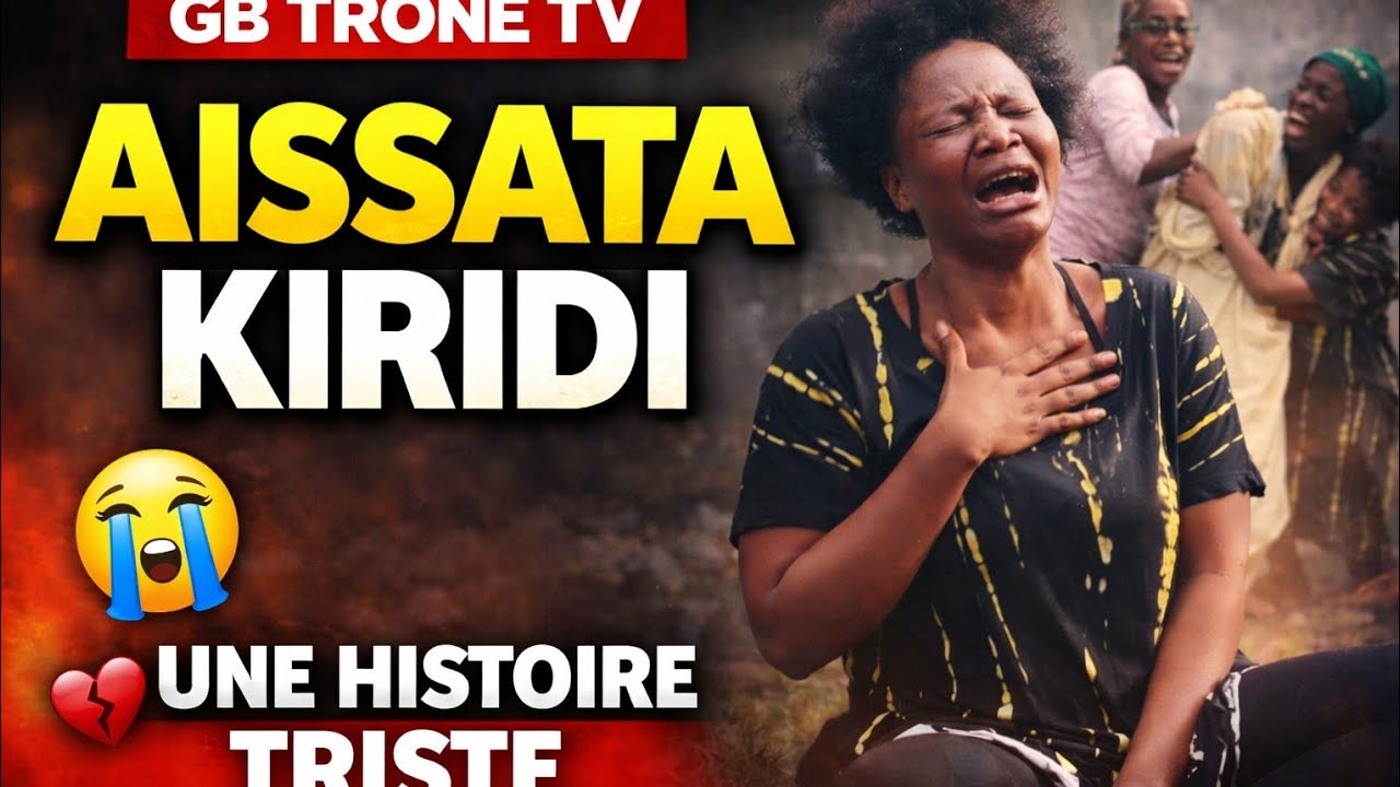 AISSATA KIRIDI PARTIE 1 SIMBAKOU DE GUINEE #Nouveau Film guineen