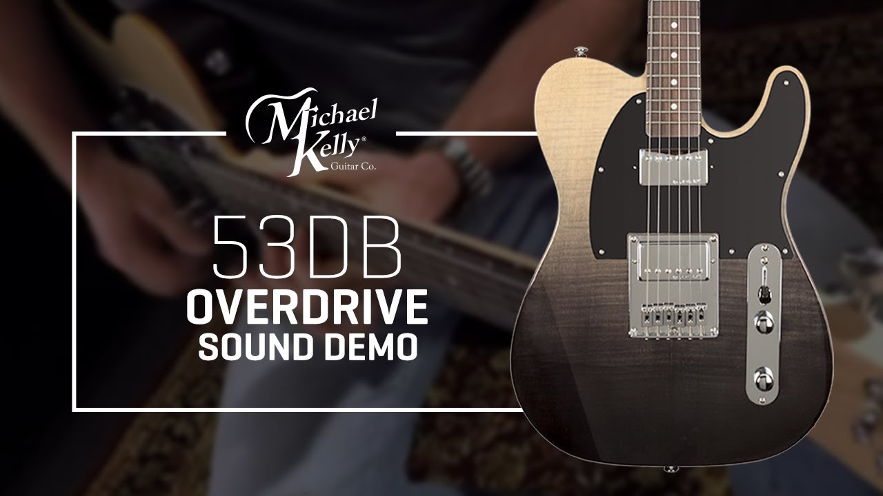 53DB Michael Kelly Guitar, Sound Demo - Overdriven