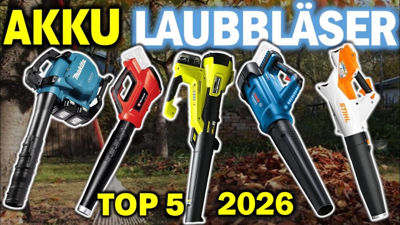 Die besten AKKU LAUBBLÄSER 2026 | Top 5 Akku Laubbläser [Einhell, Makita & Bosch]