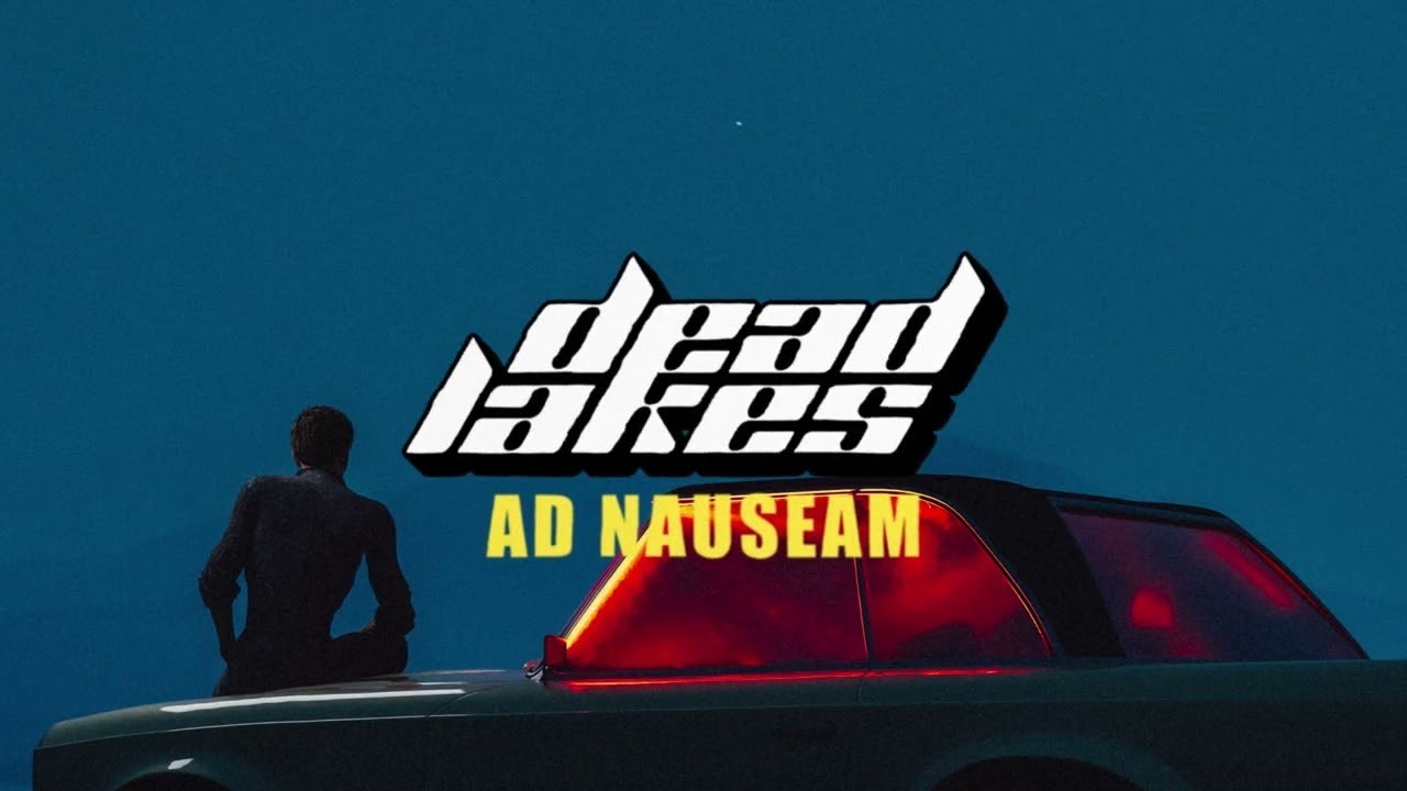 Dead Lakes - ad nauseam
